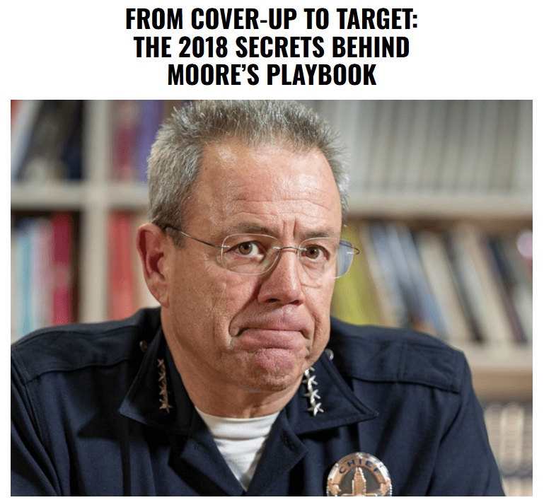 LAPD Chief Michel Moore Coverup Playbook